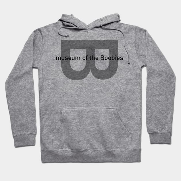 museum of the Boobies (LS) Hoodie by Chicanery